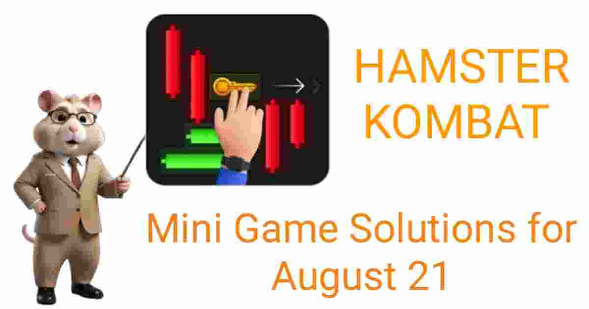 Hamster Kombat Daily Mini Game Solutions for August 21: A Guide to Maximize Your Rewards