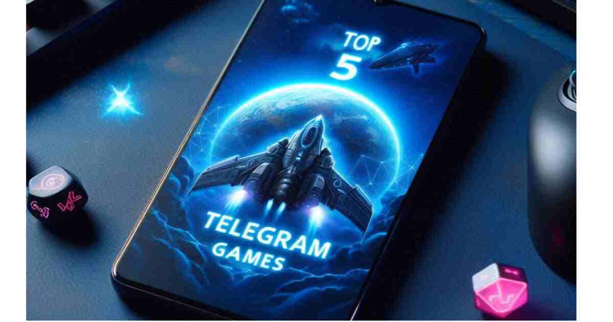 Top 5 Telegram Games: Play, Earn, and Have Fun