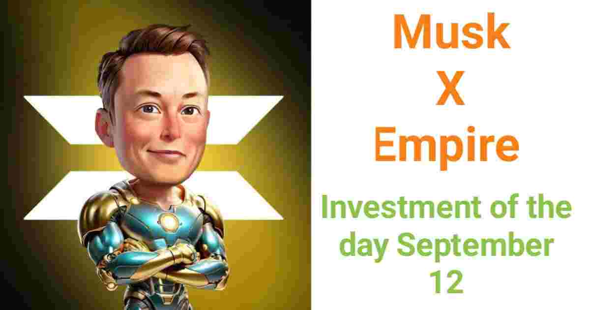 X Empire investment of the day daily combo 11-12 September